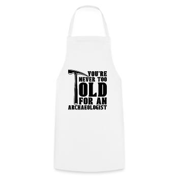 You're Never Too Archaeology Ancient Archaeologist - Cooking Apron - white - Front - AI Model Male 185 dark (185cm)