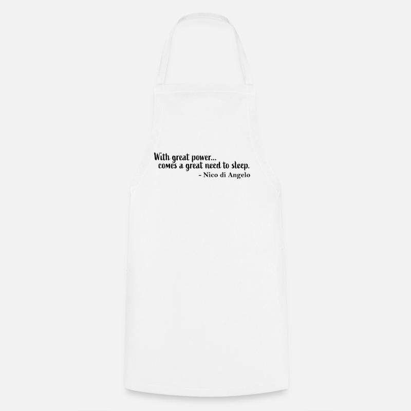 Nico di Angelo quote - Cooking Apron - white