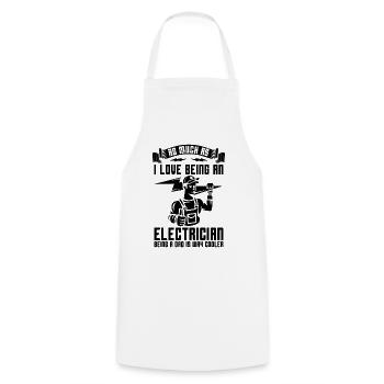 As Much As I Love Electrical Inductor Electrician - Cooking Apron - white - Front - AI Model Male 185 dark (185cm)