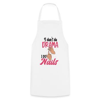 I don't make drama, I make nails - Cooking Apron - white - Front - AI Model Male 185 dark (185cm)