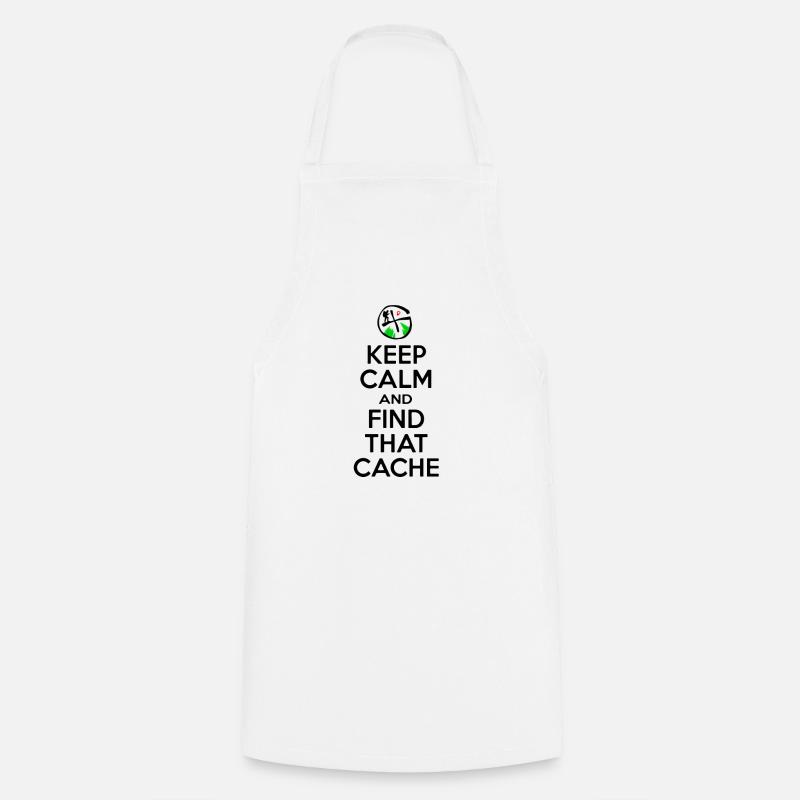 Geocaching - Keep Calm Trouver cette cache - Geocacher - Tablier de cuisine - blanc