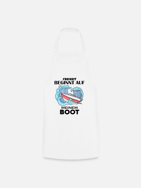 Boot Spruch Geschenk - Kochschürze - Weiß