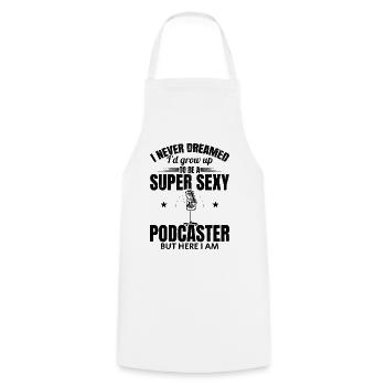 Podcast Host Podcasting - Super Sexy Podcaster - Tablier de cuisine - blanc - Devant - AI Model Male 185 dark (185cm)
