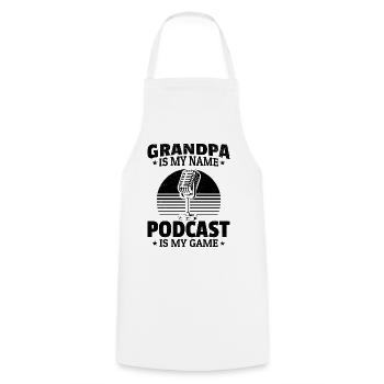 Grand-père est mon nom Podcasting est mon jeu - Grand-père - Tablier de cuisine - blanc - Devant - AI Model Male 185 dark (185cm)