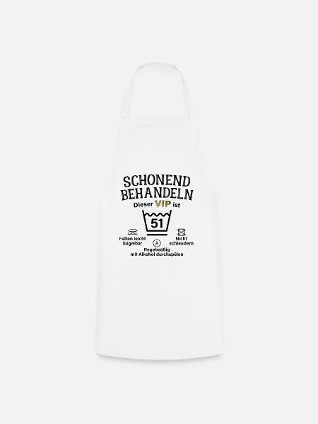 51. Geburtstag Schonend Behandeln 51 VIP ist 51 - Kochschürze - Weiß