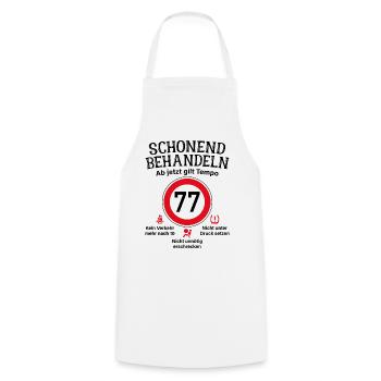 77. Geburtstag Schonend Behandeln 77 Tempolimit 77 - Kochschürze - Weiß - Vorne - AI Model Male 185 dark (185cm)