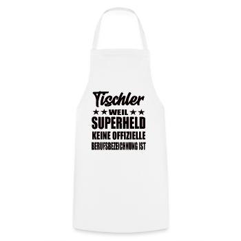 Tischler Superheld Spruch - Kochschürze - Weiß - Vorne - AI Model Male 185 dark (185cm)