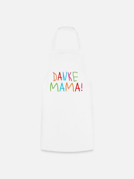 KINDERSCHRIFT SCHRIFTZUG DANKE MAMA - MUTTERTAG - Kochschürze - Weiß
