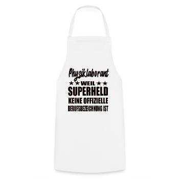 Physiklaborant Superheld Spruch - Kochschürze - Weiß - Vorne - AI Model Male 185 dark (185cm)