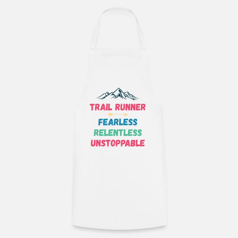 Trail Runner - Intrépide. Implacable. Imparable. - Tablier de cuisine - blanc