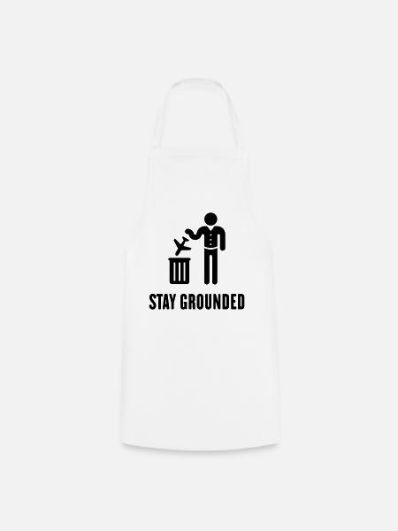 Stay Grounded – Flüge / Flugreisen Vermeiden! (B) - Kochschürze - Weiß