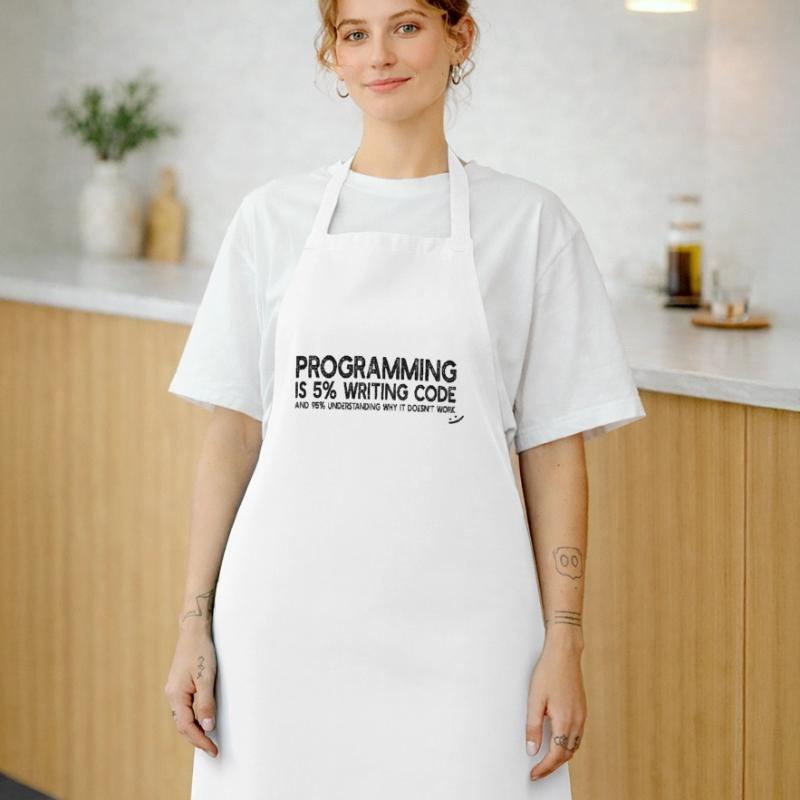 La programmation est 5% d’écriture de code - Computer Coding Tablier de cuisine