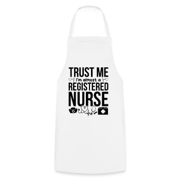 Funny Nurse - Trust Me I'm Almost A Registered Nur - Kochschürze - Weiß - Vorne - AI Model Male 185 dark (185cm)