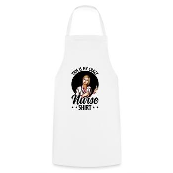 This Is My Crazy Nurse Shirt - Nurse Nursing - Cooking Apron - white - Front - AI Model Male 185 dark (185cm)