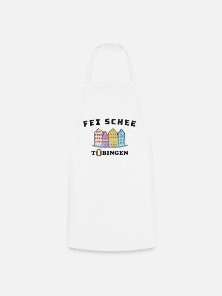 Tübingen, fei schee, echt schön, Deutschland - Kochschürze - Weiß