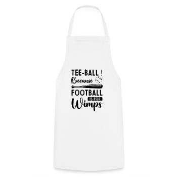 Funny Teeball - Tee-ball parce que le football est pour W - Tablier de cuisine - blanc - Devant - AI Model Male 185 dark (185cm)