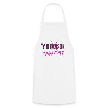 I'm OK. Trust me. (pink) - Kochschürze - Weiß - Vorne - AI Model Male 185 dark (185cm)