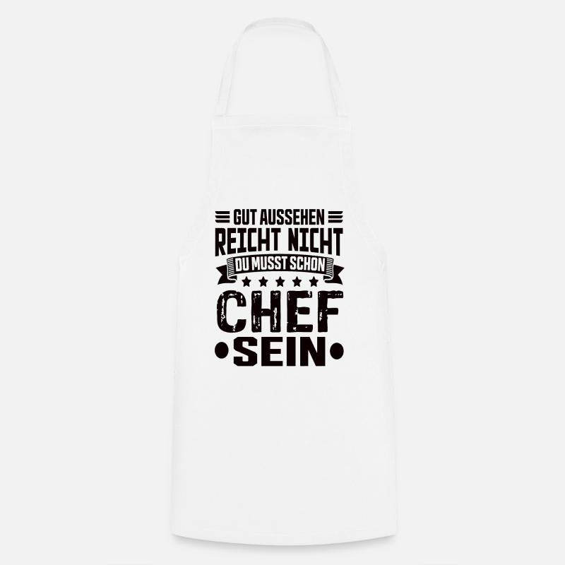 Chef Arbeit Chef Spruch Bester Chef Sprüche - Kochschürze - Weiß