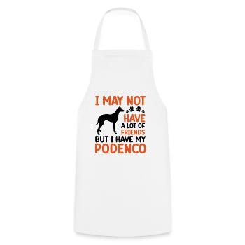 Podenco is my friend greyhound Podenco - Cooking Apron - white - Front - AI Model Male 185 dark (185cm)