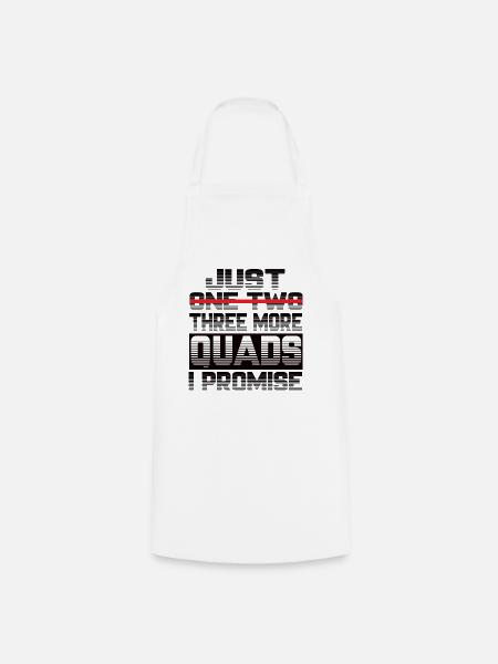 Juste un quad de plus, je vous promets quad Quad - Tablier de cuisine - blanc
