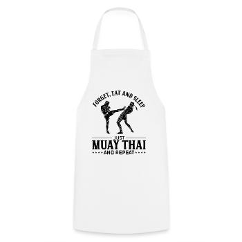 Forget eat and sleep just Muay Thai and repeat - M - Kochschürze - Weiß - Vorne - AI Model Male 185 dark (185cm)