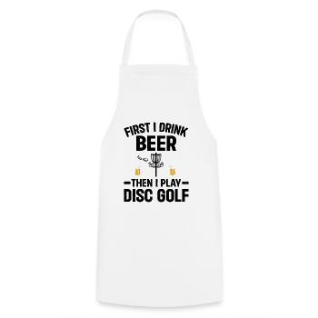 D’abord je bois de la bière puis je joue au disc golf - Disc Go - Tablier de cuisine - blanc - Devant - AI Model Male 185 dark (185cm)