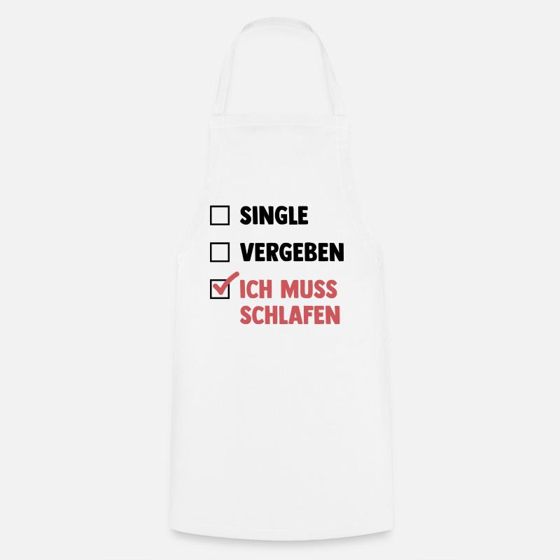 Single Vergeben Schlafen - Kochschürze - Weiß