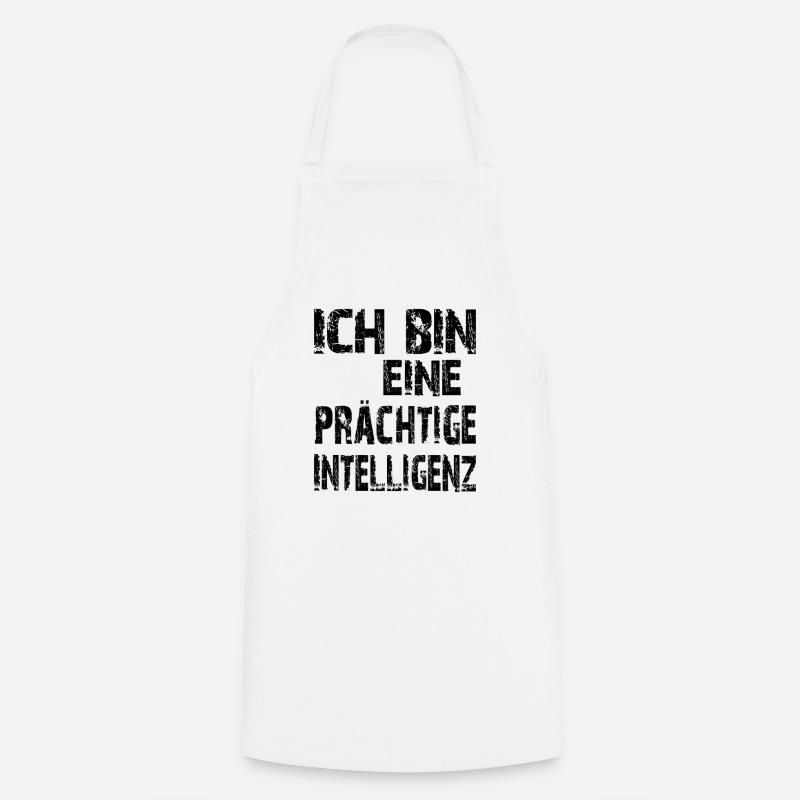 KI Spruch Ich bin eine prächtige Intelligenz - Kochschürze - Weiß