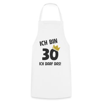 30. Geburtstag ich bin 30 Jahre ich darf das - Kochschürze - Weiß - Vorne - AI Model Male 185 dark (185cm)