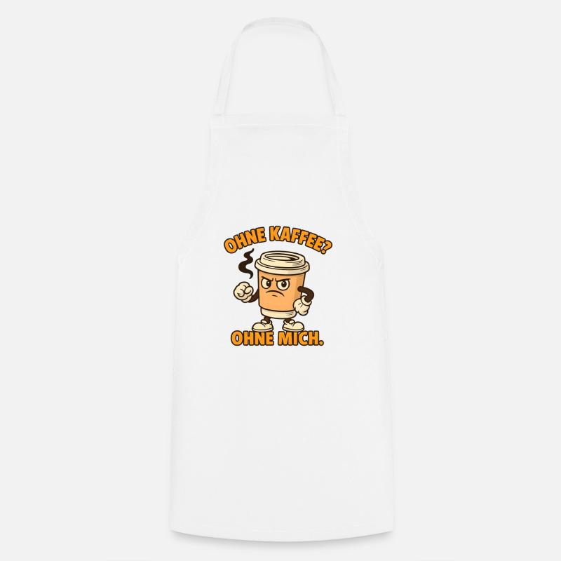 Sans café ? Sans moi. - Tablier de cuisine - blanc