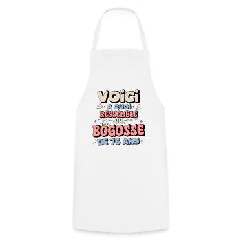 Design Humor Anniversaire 76 Ans - Tablier de cuisine - blanc - Devant - AI Model Male 185 dark (185cm)
