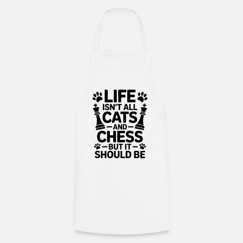 Chess Saying Chat Chess Gift - Tablier de cuisine - blanc