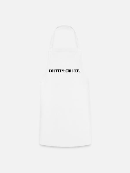 CAFÉ? COFFE. - Tablier de cuisine - blanc