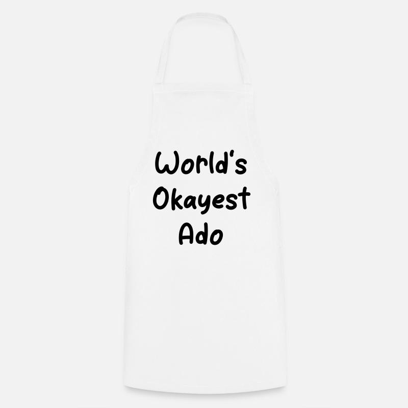 World’s Okayest Ado - Conception du nom - Tablier de cuisine - blanc