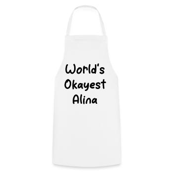 World s_Okayest_Alina - Cooking Apron - white - Front - AI Model Male 185 dark (185cm)