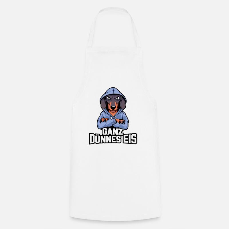 Ganz Dünnes Eis Dackel Spruch Hund Lustig Cool - Cooking Apron - white