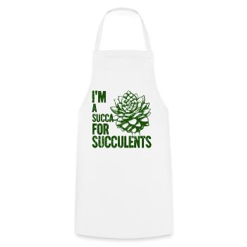 Je suis une sucque pour les succulentes - Tablier de cuisine - blanc - Devant - AI Model Male 185 dark (185cm)