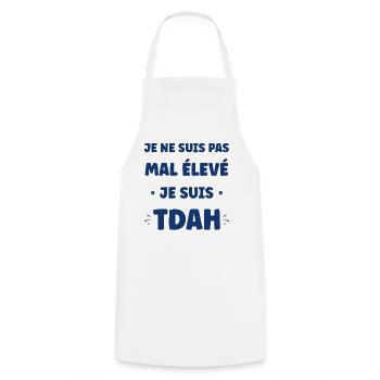 Slogan ADHD Pas Mal Élevé - Tablier de cuisine - blanc - Devant - AI Model Male 185 dark (185cm)