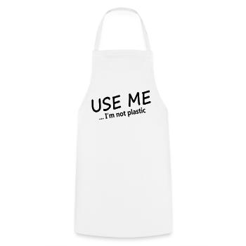 USE ME - I'm not plastic - Cooking Apron - white - Front - AI Model Male 185 dark (185cm)