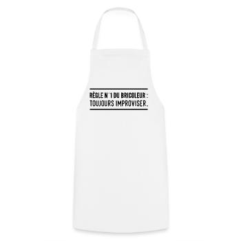 Règle n°1 du bricoleur : toujours improviser - Tablier de cuisine - blanc - Devant - AI Model Male 185 dark (185cm)
