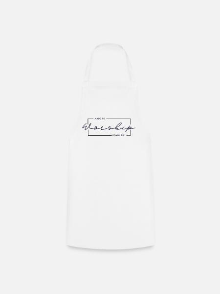 🙏Made to Worship - Psalm 95:1 Christian T-Shirt - Cooking Apron - white