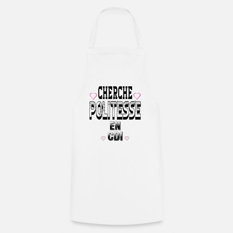 Looking for politeness on a permanent contract - Cooking Apron - white