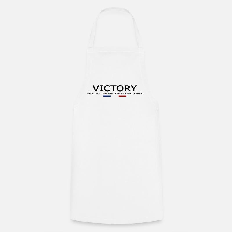 Victory EVERY SUCCESS HAS A NAME KEEP TRYING - Tablier de cuisine - blanc