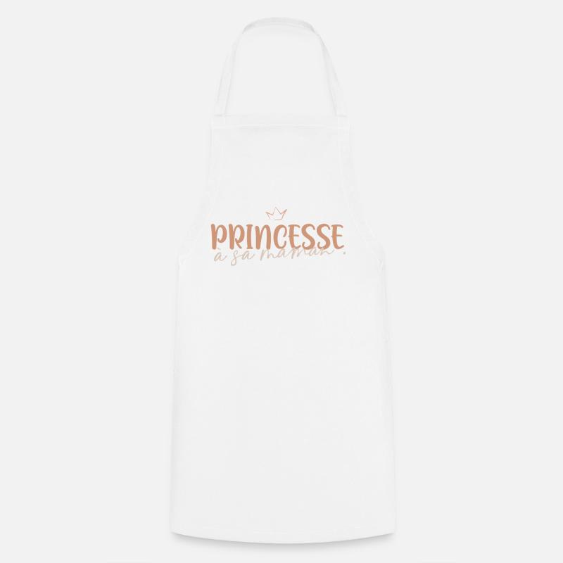 Princesse à sa maman - Tablier de cuisine - blanc