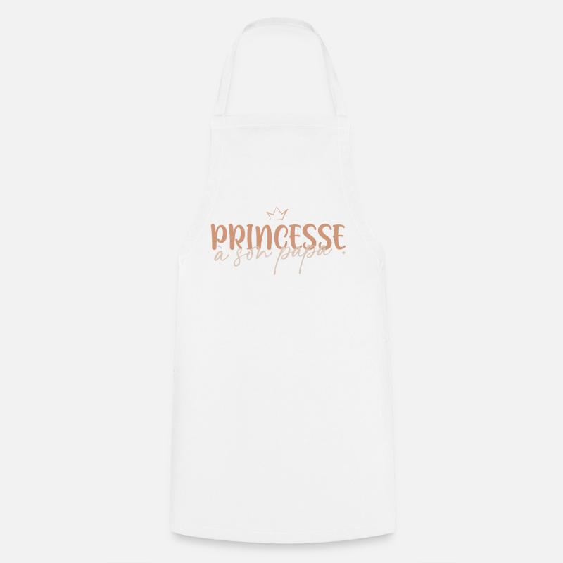 Princess to her daddy - Cooking Apron - white