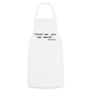 Trust me you can dance - Alcohol - Tablier de cuisine - blanc - Devant - AI Model Male 185 dark (185cm)