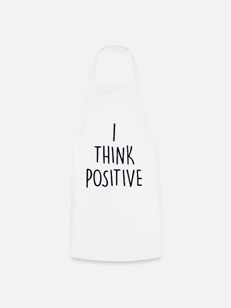 I think poitive - Kochschürze - Weiß