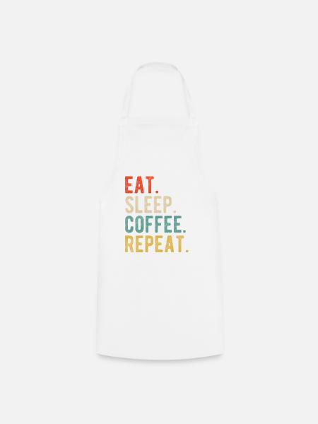 Eat Sleep Coffee Repeat Retro Kaffeeliebe - Kochschürze - Weiß
