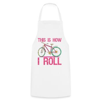 This is How I Roll T-Shirt Funny Cycling Bicycle - Cooking Apron - white - Front - AI Model Male 185 dark (185cm)