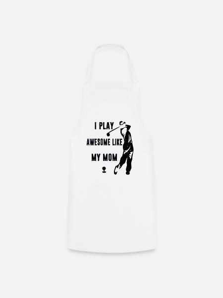 Ich spiele Golf großartig Wie meine Mutter lustige Golfer - Kochschürze - Weiß